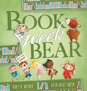 Book Week Bear - Rory Mathers