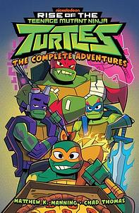 The Rise Of The Teenage Mutant Ninja Turtles Complete Adventures in a graphic novel