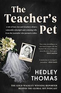 Teachers Pet - Hedley Thomas