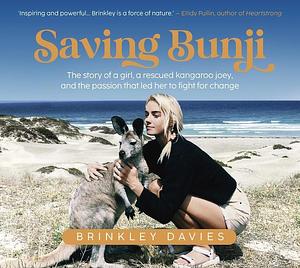 Saving Bunji - Brinkley Davies