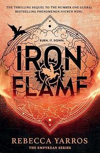 Iron Flame: The Empyrean Bk2 - Rebecca Yarros