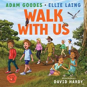 Walk With Us: Welcome To Country - Goodes, Laing & Harvey